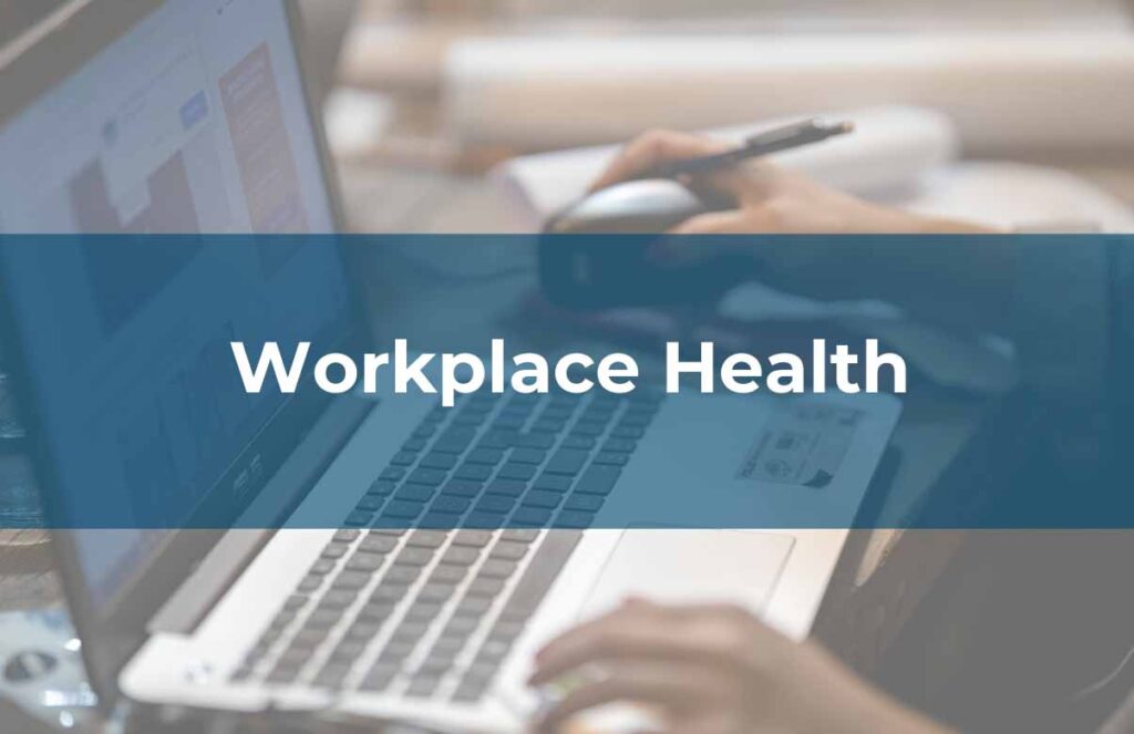 workplace health ergonomics