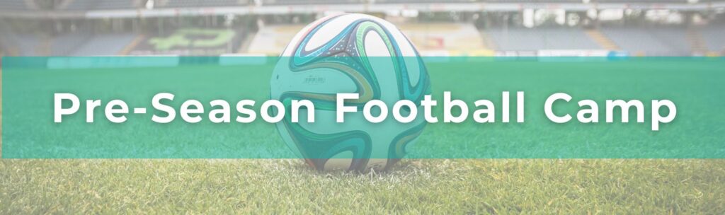 Pre-Season Football Camp